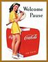 Coca-Cola Welcome Pause Tin Sign