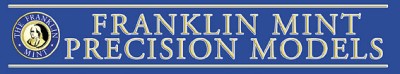 Franklin Mint Precision Models